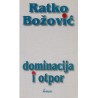 Dominacija i otpor    +