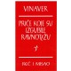 Priče koje su izgubile ravnotežu