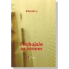 Prohujalo sa ženom