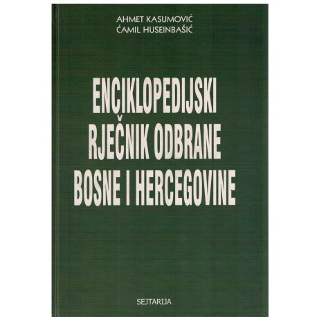 Enciklopedijski rječnik odbrane Bosne i Hercegovine