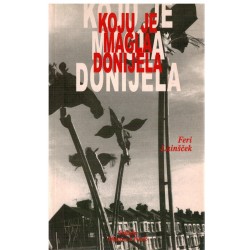 Koju je magla donijela