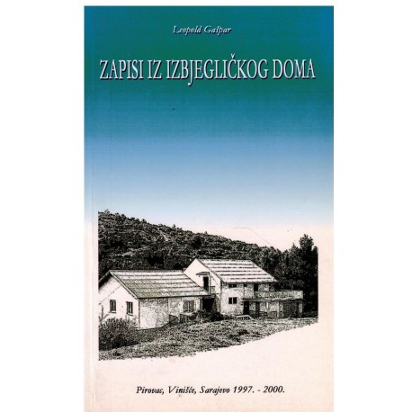 Zapisi iz izbjegličkog doma