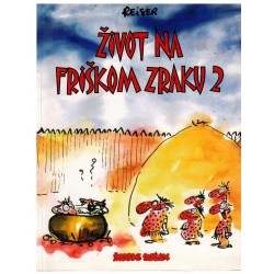 Zivot na friškom zraku 2