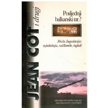 Posljednji balkanski rat?