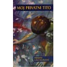 Moj privatni Tito   +