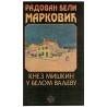 Knez Miškin u belom Valjevu