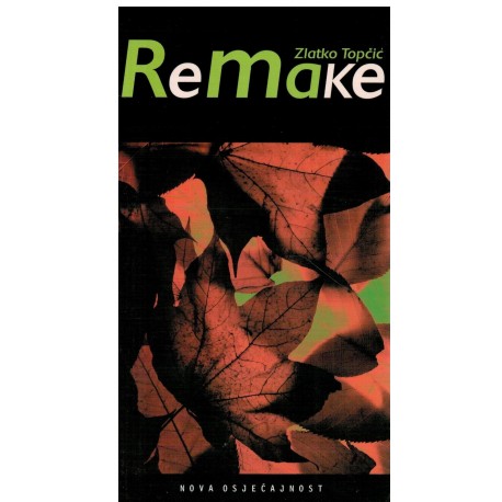 Remake