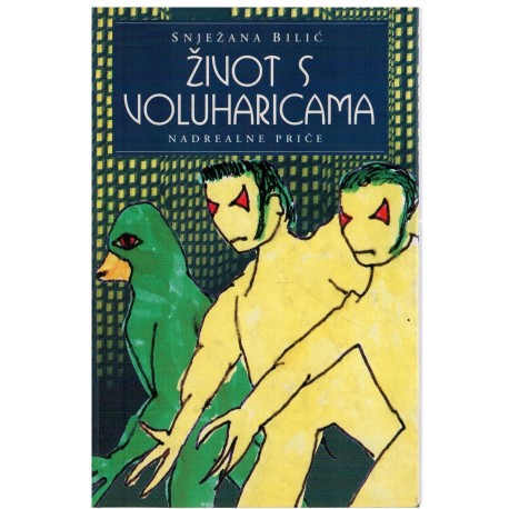 Život s voluharicama 