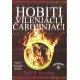 Hobiti, vilenjaci i čarobnjaci