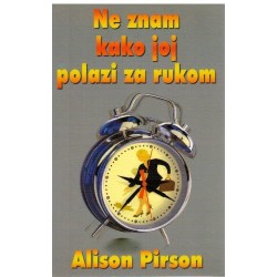 Ne znam kako joj polazi za rukom: - Komedija o neuspehu, tragedija o uspehu