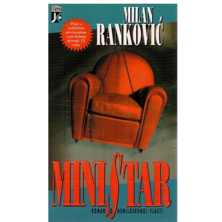 Ministar - roman o nemilosrdnoj vlasti