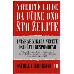 Navedite ljude da učine ono što želite