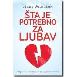 Šta je potrebno za ljubav