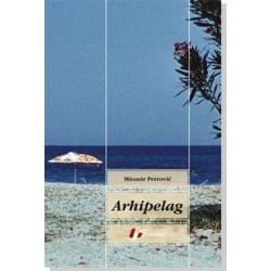 Arhipelag - libreto za fantastičnu operu    +
