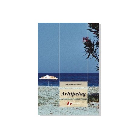 Arhipelag - libreto za fantastičnu operu    +