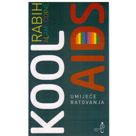 Koolaids - Umijeće ratovanja