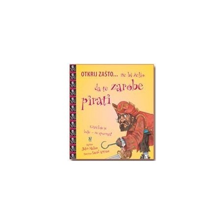 Ne bi želeo da te zarobe pirati!