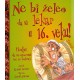 Ne bi želeo da si lekar u 16. veku!