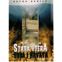 Stara vjera Srba i Hrvata