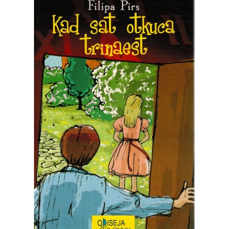 Kad sat otkuca trinaest   +