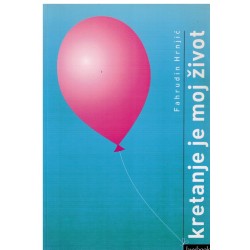 Kretanje je moj život