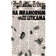 Na mramornim liticama