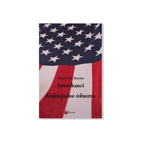 Amerikanci - Kolonijalno iskustvo