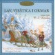 Lav, Vještica i ormar