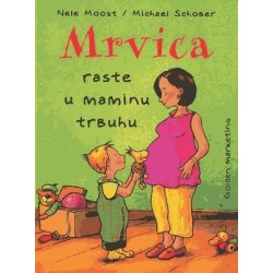 Mrvica raste u maminu trbuhu