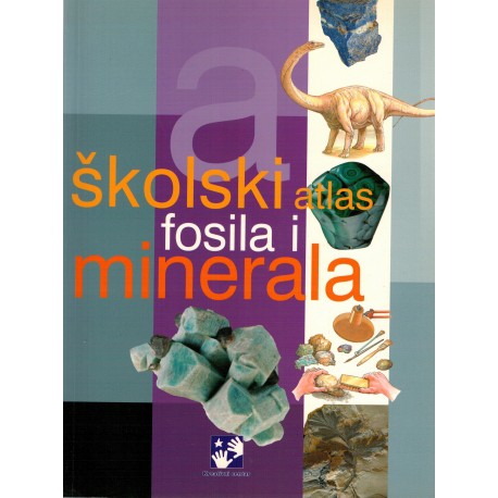 Školski atlas fosila i minerala