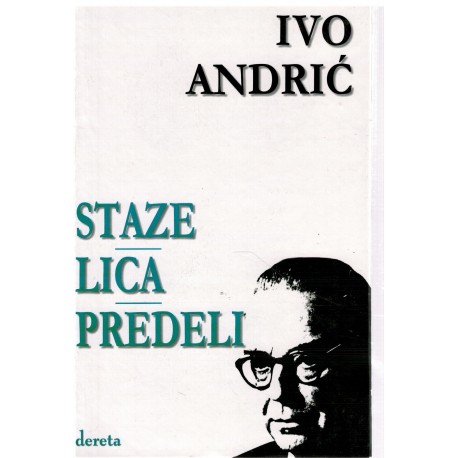 Staze, lica, predeli   +