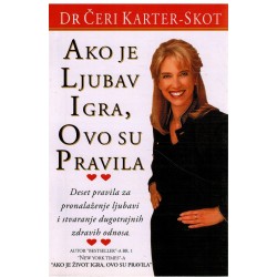 Ako je ljubav igra, ovo su pravila