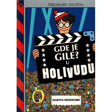 Gde je Gile? U Holivudu