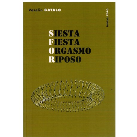 Siesta*Fiesta*Orgasmo*Riposo