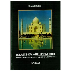 Islamska arhitektura, slikarstvo i primjenjene umjetnosti 1-2