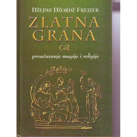 Zlatna grana - proučavanje magije i religije