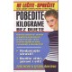 Pobedite kilograme bez dijete