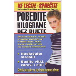 Pobedite kilograme bez dijete
