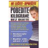 Pobedite kilograme bez dijete