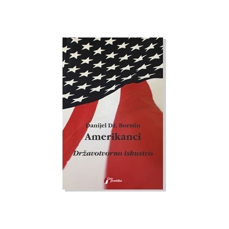 Amerikanci -Državotvorno iskustvo    +