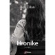 Hronike - Prvi deo    +