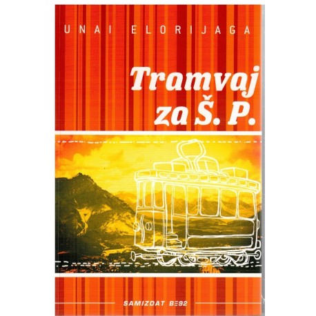 Tramvaj za Š.P.