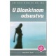 U Blankinom odsustvu