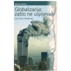 Globalizacija: zašto ne uspijeva?