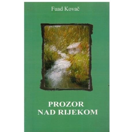 Prozor nad rijekom
