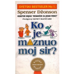 Ko je maznuo moj sir?