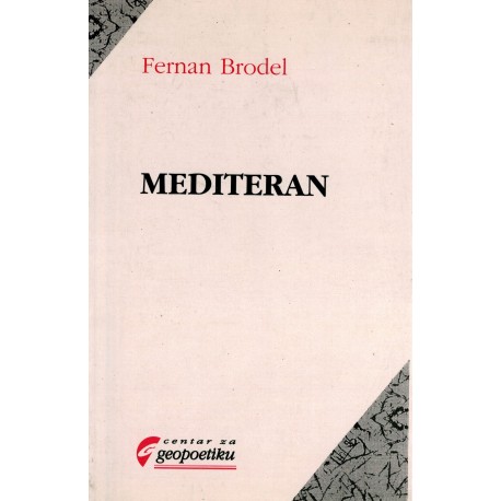 Mediteran : prostor i istorija