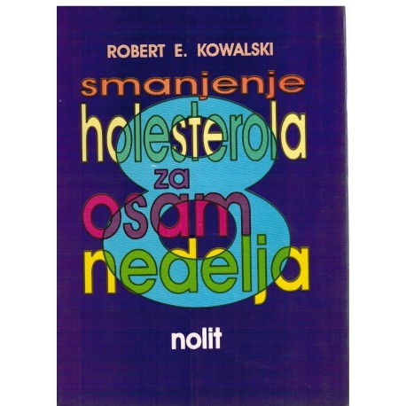 Smanjenje holesterola za osam nedelja