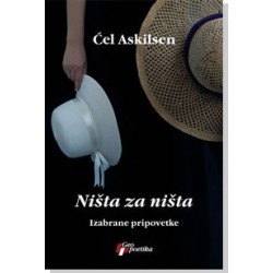 Ništa za ništa - Izabrane pripovetke - Kjell A.