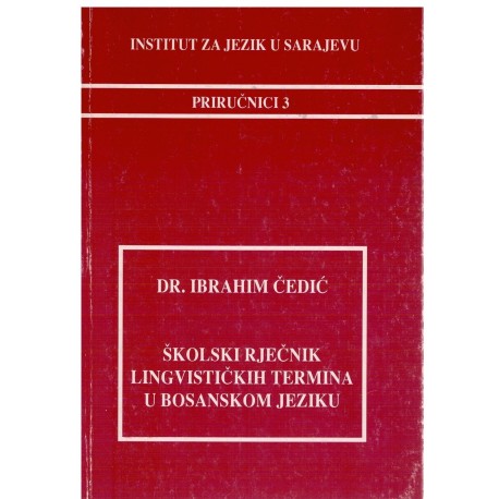 Školski rječnik lingvističkih termina u bosanskom jeziku